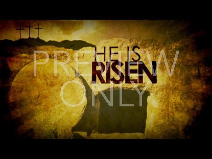 He Is Risen