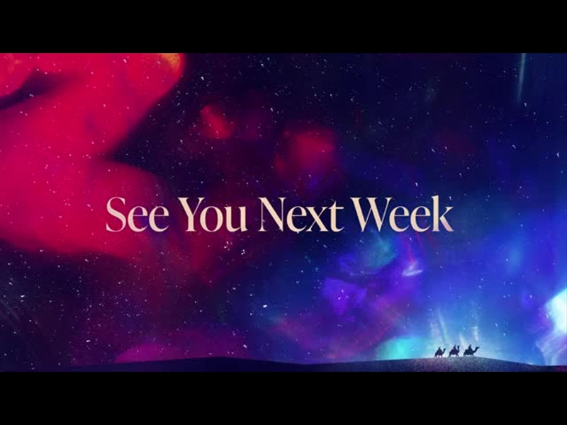 The Greatest Story Ever Told: See You Next Week