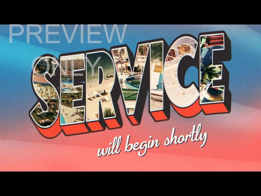 Greetings From Summer Service Still