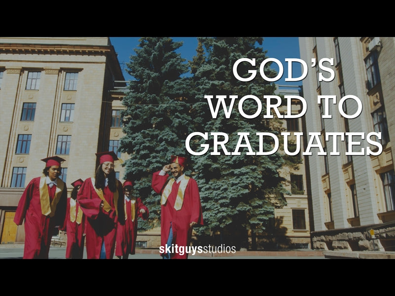 God's Word To Graduates