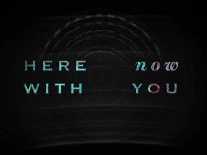 Here With You