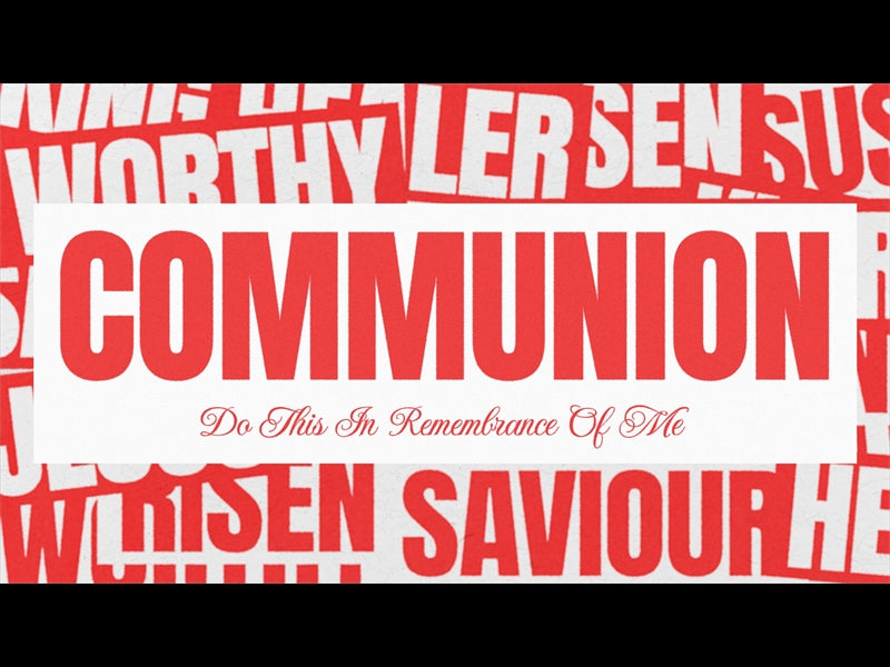 I Know A Name Communion