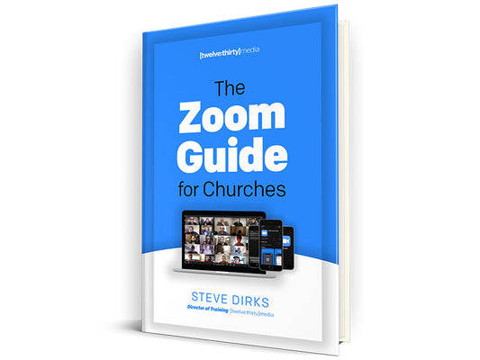 The Zoom Guide For Churches