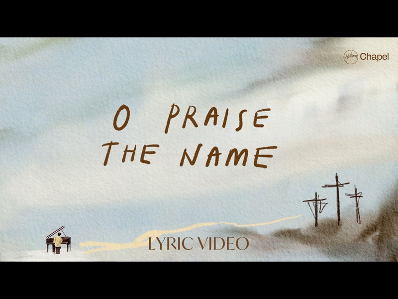 O Praise The Name (Anstasis)