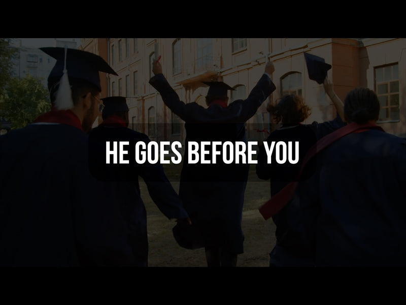 He Goes Before You