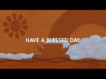 Noah's Ark - Blessing