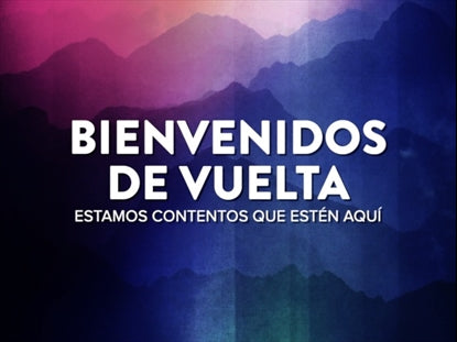 Mountain Haze Welcome Back Motion Spanish