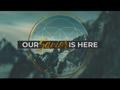 Our Savior Is Here