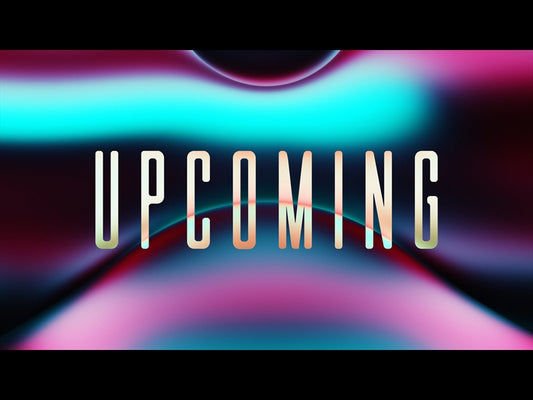 Liquescent Upcoming