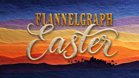 Flannelgraph Easter