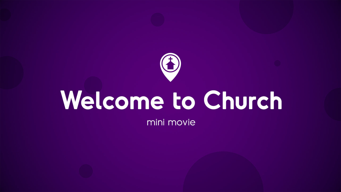 Welcome To Church
