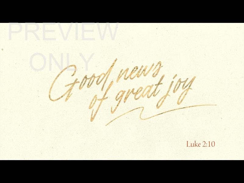 Advent Type Good News Of Great Joy Still