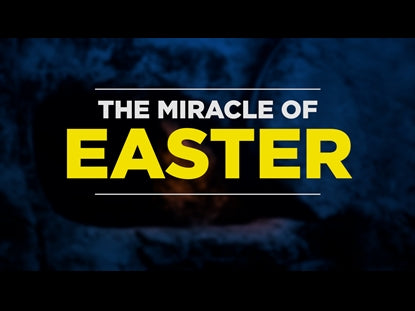 The Miracle Of Easter