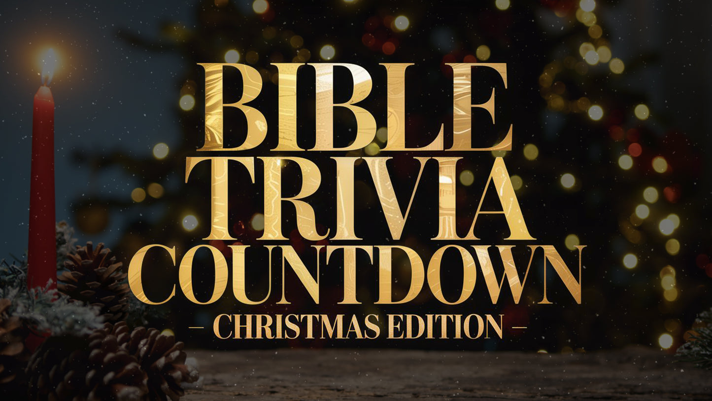 Bible Trivia Countdown  Christmas Edition