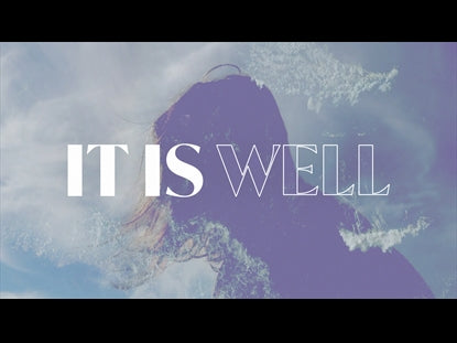 It Is Well