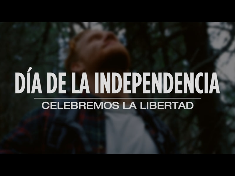 Dia De La Independencia - Celebremos La Libertad