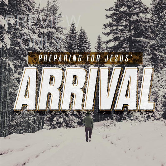 Preparing For Jesus Arrival Social Graphic