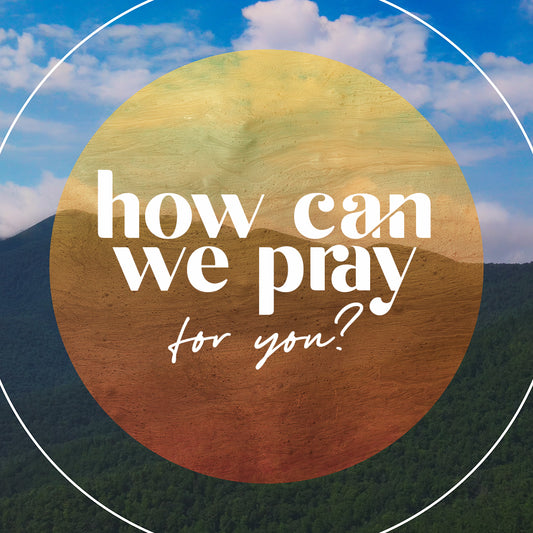 Prayer Over The Mountain