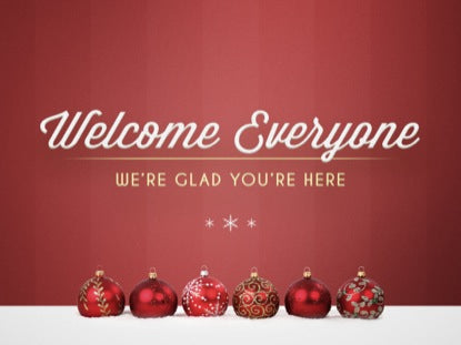 Holiday Ornaments Welcome