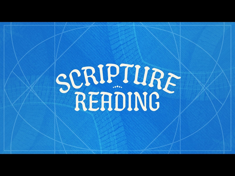 Citizens Of Heaven Scripture Reading