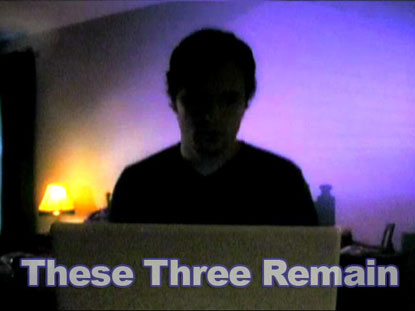 These Three Remain