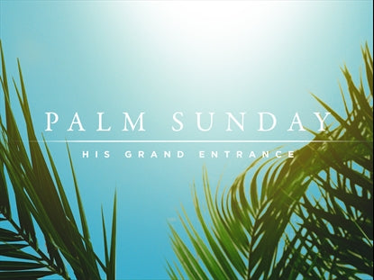 Bright Holy Week Palm Sunday