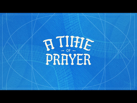 Citizens Of Heaven A Time Of Prayer