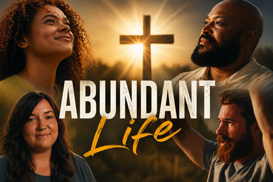 Abundant Life