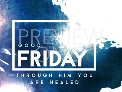 Holy Week Hues Still 2