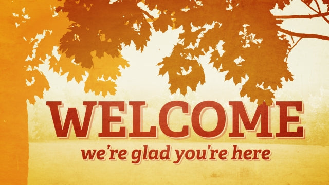 Fall Colors Welcome