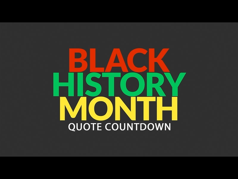 Black History Month Quote Countdown