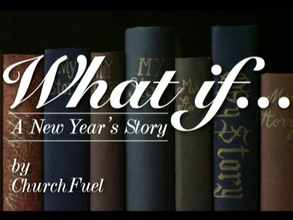 What If...