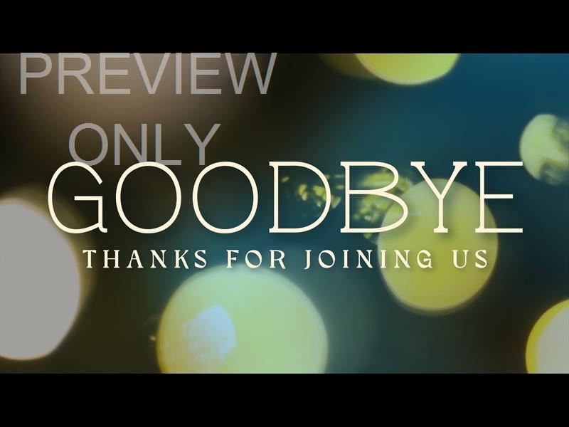 Bright And Beautiful Goodbye Still