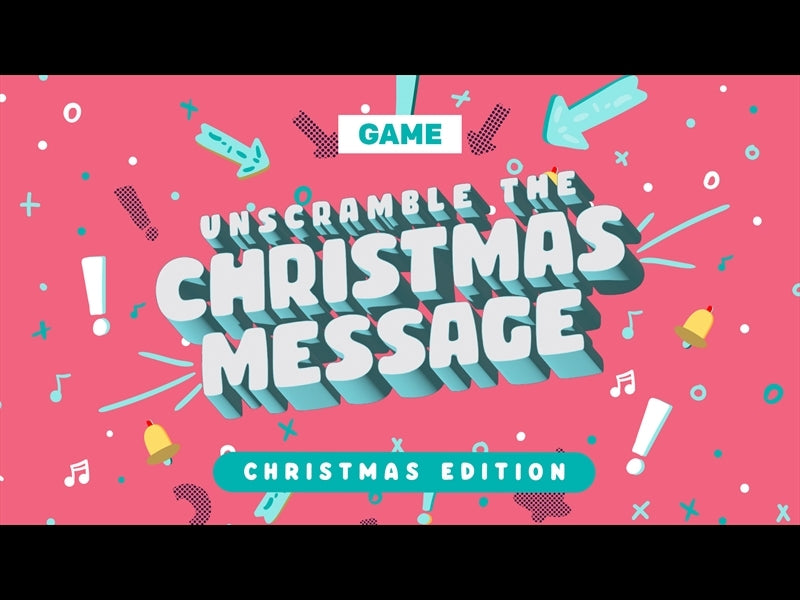 Unscramble The Christmas Message