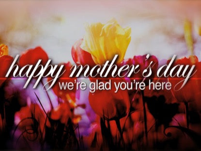 Mother's Day 01 Welcome Motion