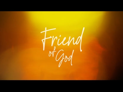 Friend Of God