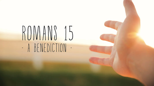 Romans-15-Benediction