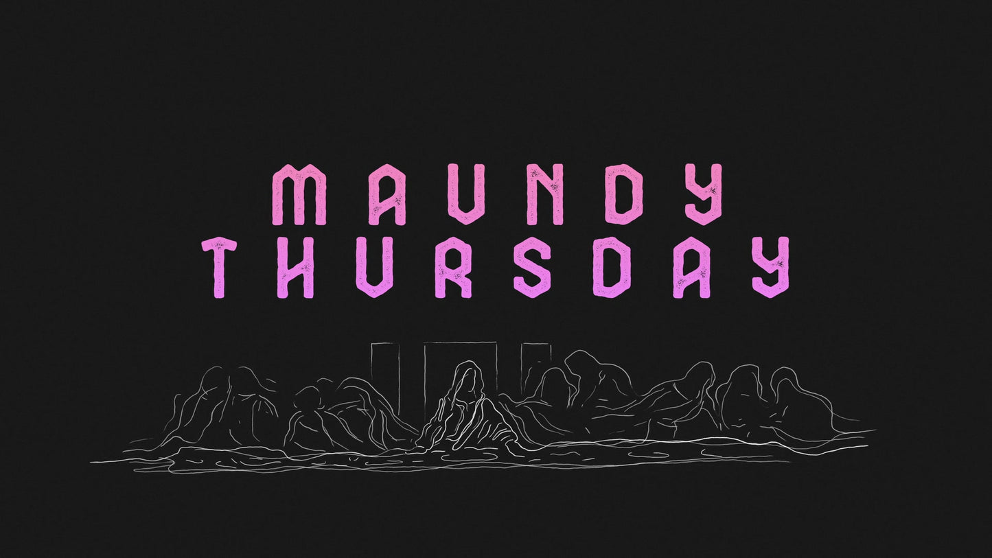 Were You There Maundy Thursday Still