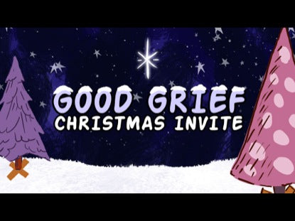 Good Grief Christmas Invite